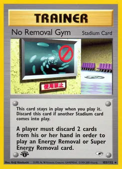 No Removal Gym card from Gym Heroes, number 103/132
