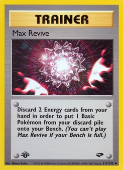 Max Revive card from Gym Challenge, number 117/132