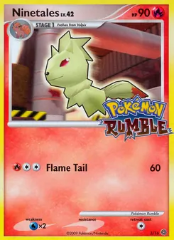 Ninetales card from Pokémon Rumble, number 3/16