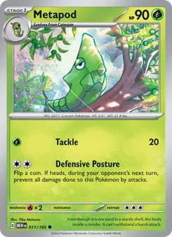 Metapod card from 151, number 011/165