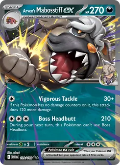 Arven's Mabosstiff ex card from Destined Rivals, number 139/182