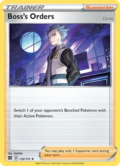 Boss's Orders card from Brilliant Stars, number 132/172