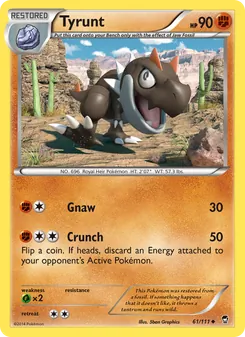 Tyrunt card from Furious Fists, number 61/111