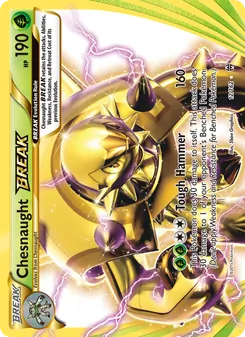 Chesnaught BREAK card from BREAKthrough, number 12/162
