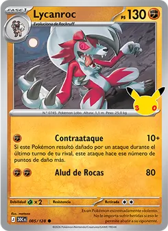 Carta Lycanroc de la expansión Celebración 30.º Aniversario, número 085/128