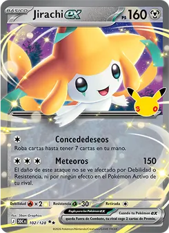 Carta Jirachi ex de la expansión Celebración 30.º Aniversario, número 102/128