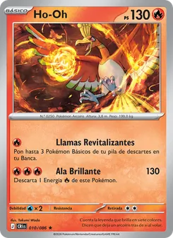 Carta Ho-Oh de la expansión Caos Creciente, número 010/86