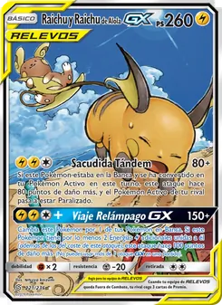 Carta Raichu y Raichu de Alola GX de la expansión Mentes Unidas, número 221/236