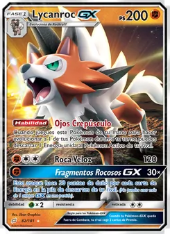 Carta Lycanroc GX de la expansión Union de Aliados, número 82/181