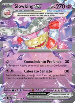 Carta Slowking ex de la expansión Evoluciones en Paldea, número 086/193