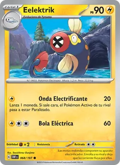 Carta Eelektrik de la expansión Llamas Obsidianas, número 068/197