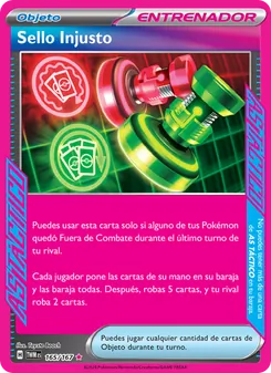 Carta Sello Injusto de la expansión Mascarada Crepuscular, número 165/167