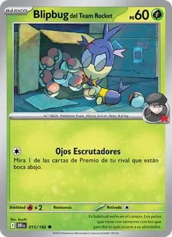 Carta Blipbug del Team Rocket de la expansión Rivales Predestinados, número 015/182