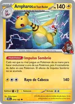 Carta Ampharos del Team Rocket de la expansión Rivales Predestinados, número 074/182