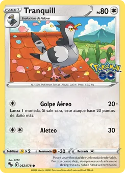 Carta Tranquill de la expansión Pokémon GO, número 062/78
