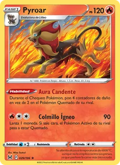 Carta Pyroar de la expansión Origen Perdido, número 029/196
