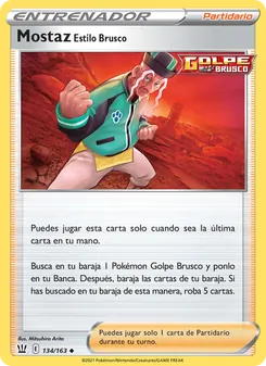 Carta Mostaz Estilo Brusco de la expansión Estilos de Combate, número 134/163