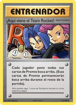 Carta ¡Aquí viene el Team Rocket! de la expansión Evoluciones, número 113/108