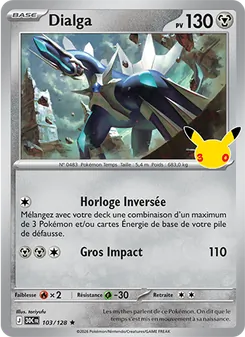 Carte Dialga de l'extension 30ᵉ Anniversaire, numéro 103/128