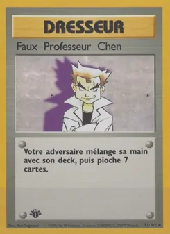 Carte Faux Professeur Chen de l'extension Set de Base, numéro 73/102