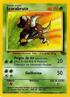 Carte Scarabrute de l'extension Jungle, numéro 25/64