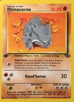 Carte Rhinocorne de l'extension Jungle, numéro 61/64