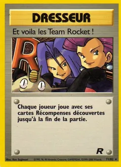 Carte Et voila les Team Rocket ! de l'extension Team Rocket, numéro 15/82