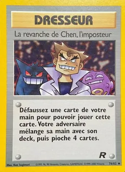 Carte La revanche de Chen, l'imposteur de l'extension Team Rocket, numéro 76/82