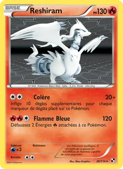Carte Reshiram de l'extension Noir & Blanc, numéro 26/114
