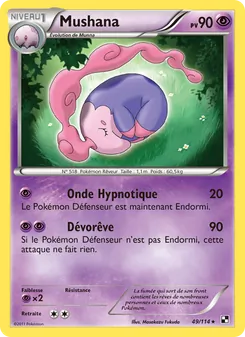 Carte Mushana de l'extension Noir & Blanc, numéro 49/114