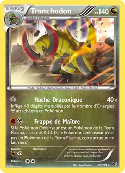 Carte Tranchodon de l'extension Explosion Plasma, numéro 69/101