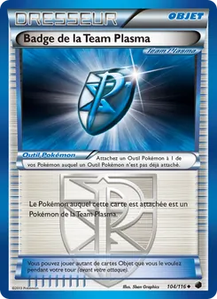 Carte Badge de la Team Plasma de l'extension Glaciation Plasma, numéro 104/116