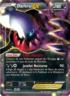 Carte Darkrai ex de l'extension Promo BW, numéro BW46/101