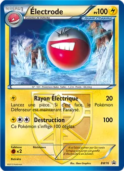 Carte Électrode de l'extension Promo BW, numéro BW76/101