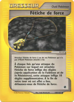 Carte Fétiche de force de l'extension Expedition, numéro 150/165