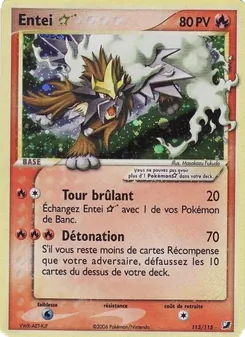 Carte Entei ☆ de l'extension EX Forces Cachées, numéro 113/115