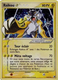 Carte Raikou ☆ de l'extension EX Forces Cachées, numéro 114/115