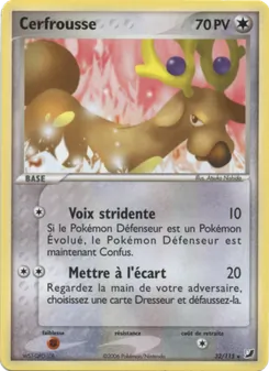 Carte Cerfrousse de l'extension EX Forces Cachées, numéro 32/115