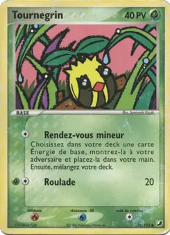 Carte Tournegrin de l'extension EX Forces Cachées, numéro 76/115