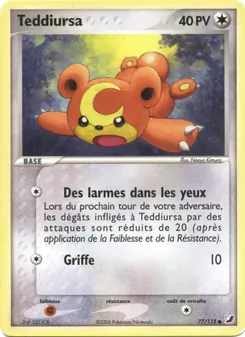 Carte Teddiursa de l'extension EX Forces Cachées, numéro 77/115