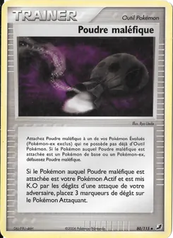 Carte Poudre maléfique de l'extension EX Forces Cachées, numéro 80/115