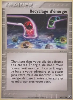 Carte Recyclage d'énergie de l'extension EX Forces Cachées, numéro 81/115