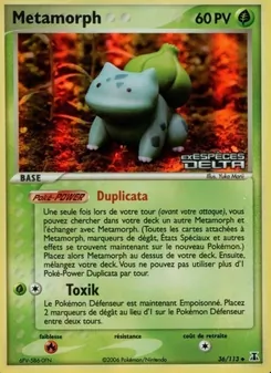 Carte Métamorph de l'extension EX Espèces Delta, numéro 36/113