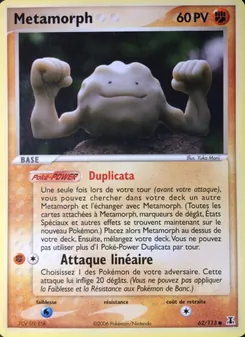 Carte Métamorph de l'extension EX Espèces Delta, numéro 62/113