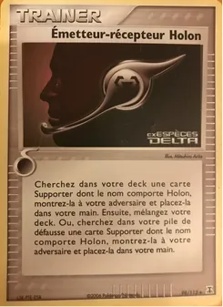 Carte Émetteur-récepteur Holon de l'extension EX Espèces Delta, numéro 98/113