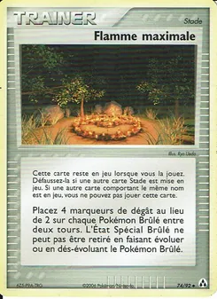 Carte Flamme maximale de l'extension EX Créateurs de légendes, numéro 74/92