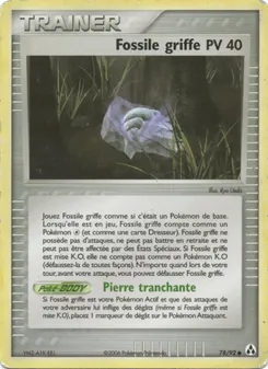 Carte Fossile griffe de l'extension EX Créateurs de légendes, numéro 78/92