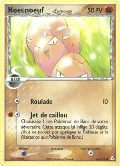 Carte Noeunoeuf δ de l'extension EX Fantômes Holon, numéro 65/110