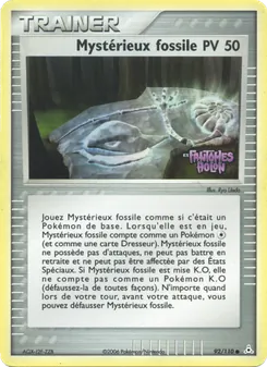 Carte Mystérieux fossile de l'extension EX Fantômes Holon, numéro 92/110
