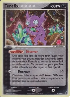Carte Ténéfix de l'extension EX Gardiens de Cristal, numéro 10/100